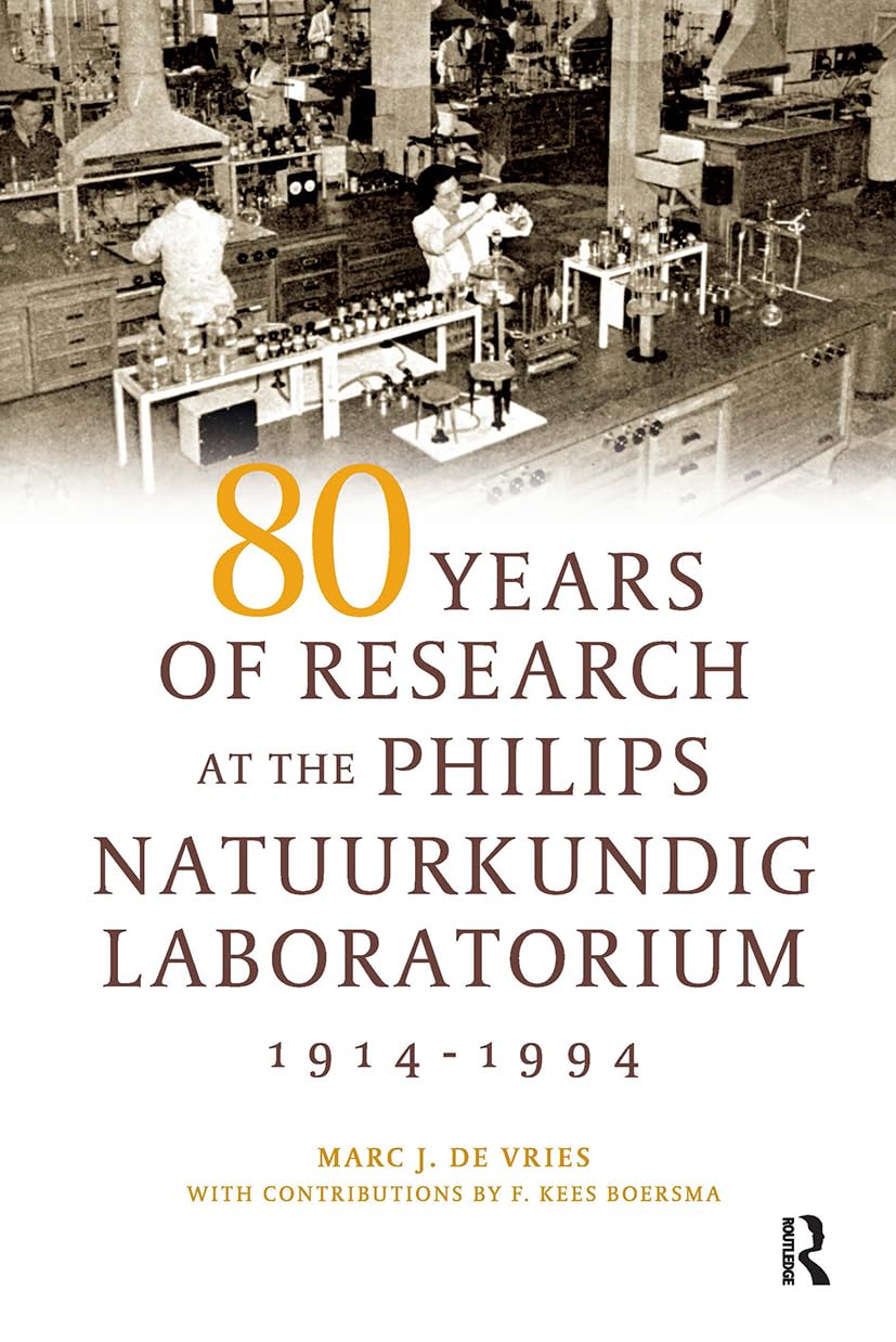 80 Years of Research at the Philips Natuurkundig Laboratorium (1914-1994) Social Sciences