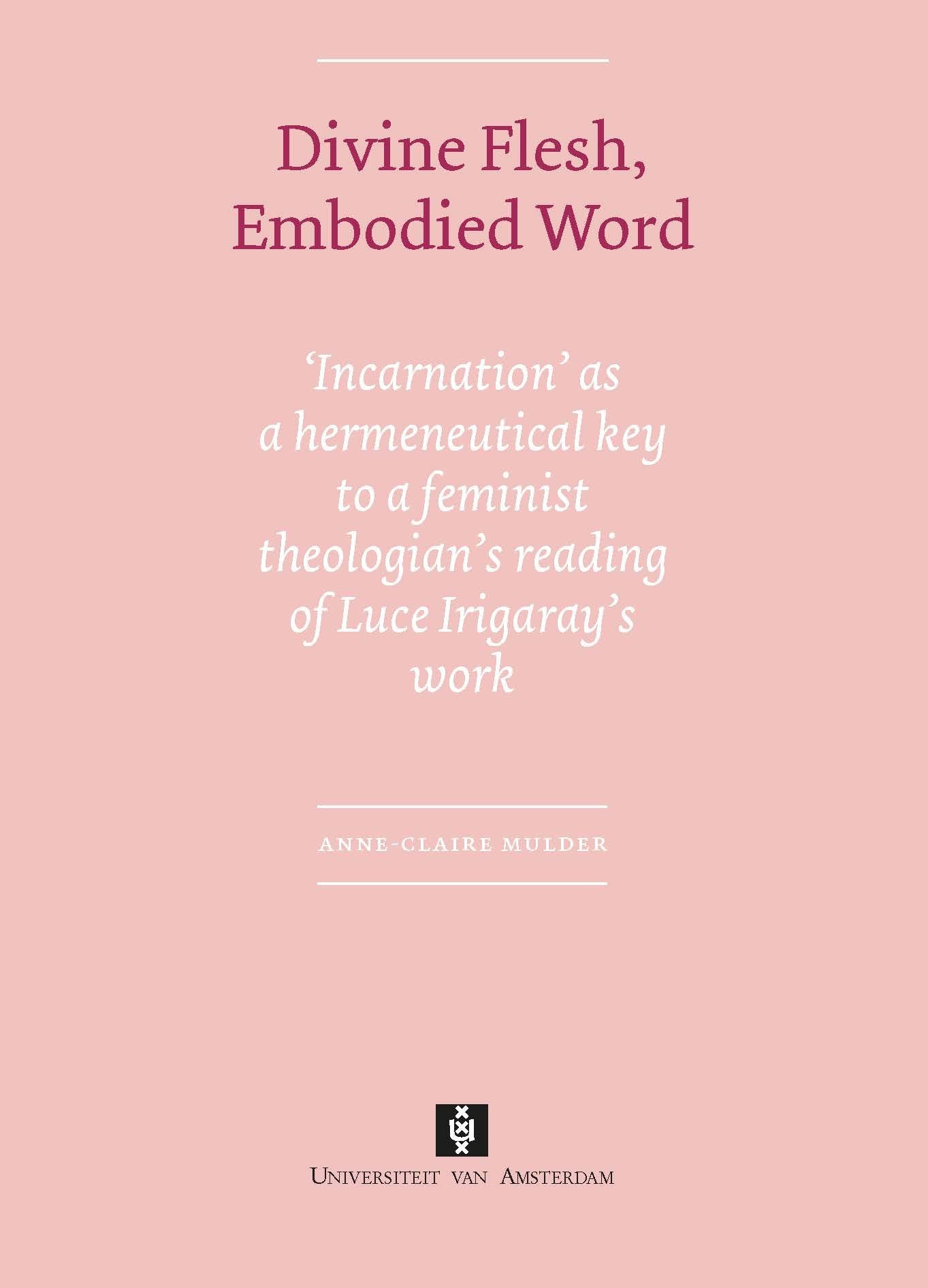 Divine Flesh Embodied Word Philosophy