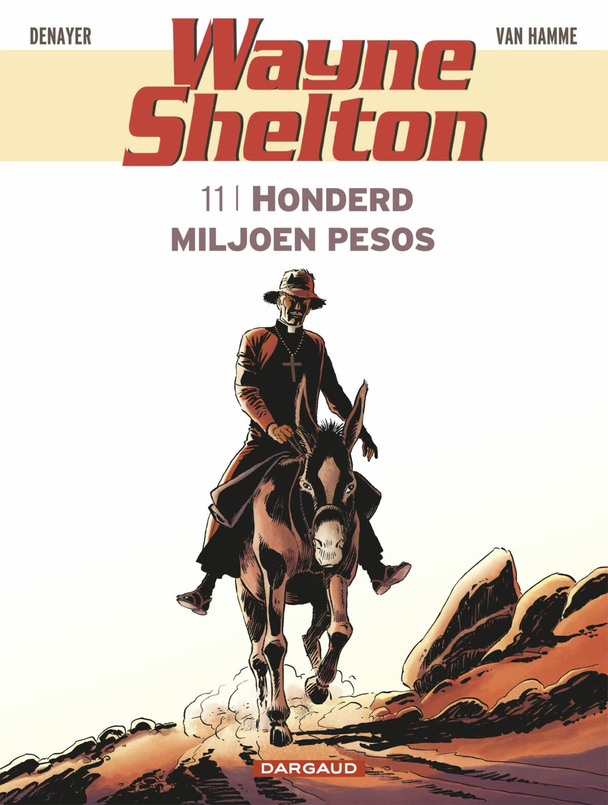 Honderd miljoen pesos: Honderd miljoen pesos book