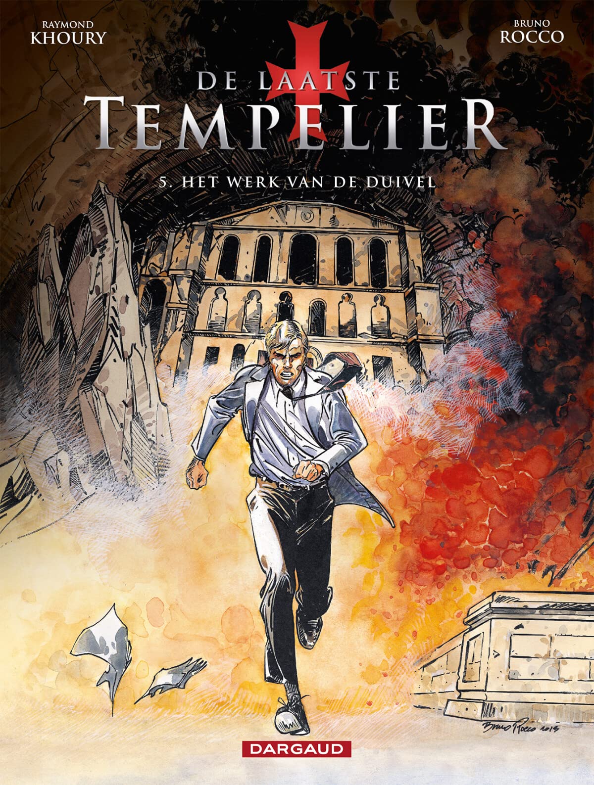 Het werk van de duivel (De laatste tempelier, 5) Books