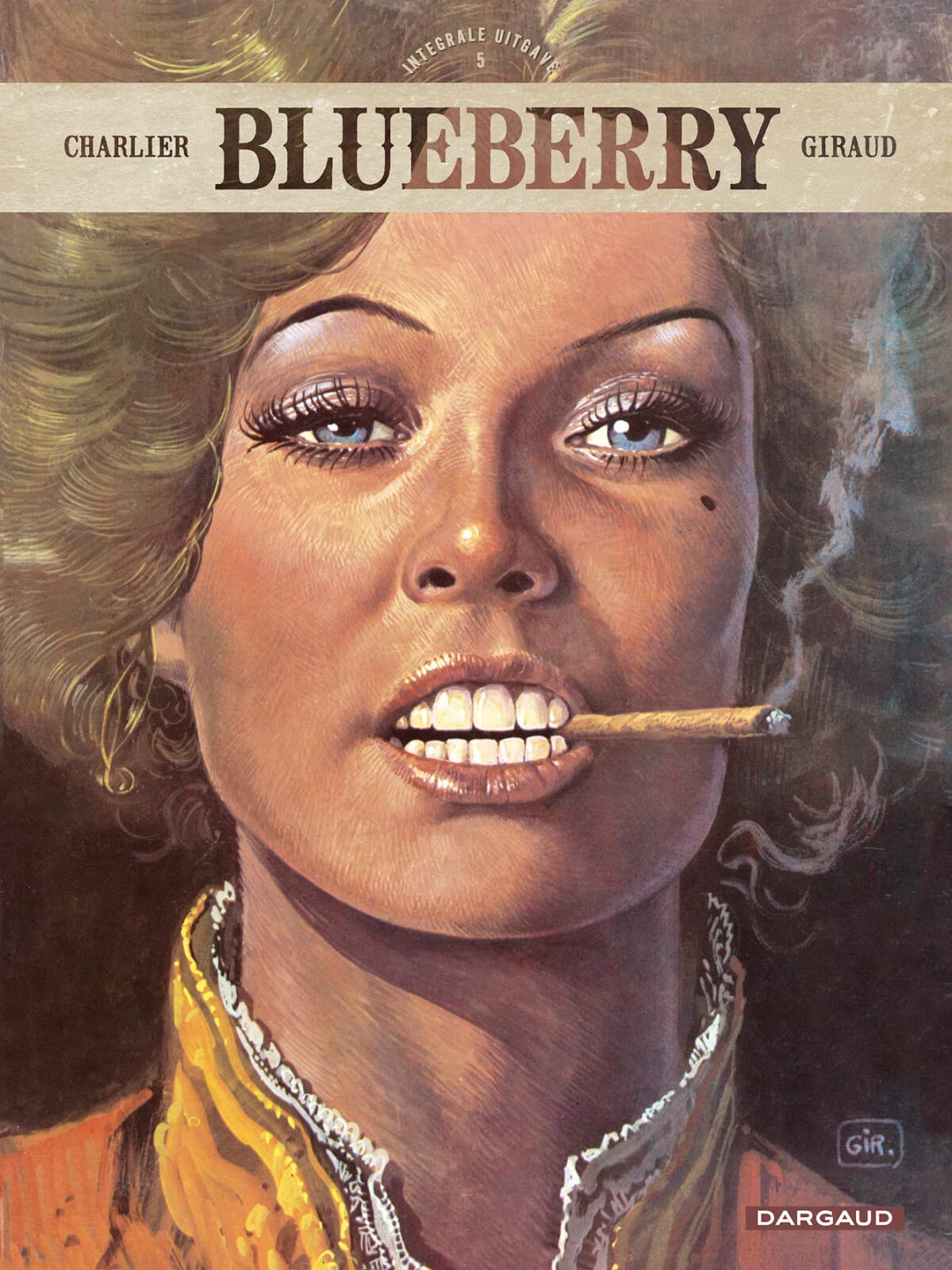 Blueberry: integrale uitgave (Blueberry Integraal, 5) Books