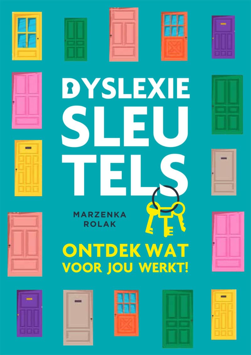 Dyslexiesleutels: ontdek wat voor jou werkt book