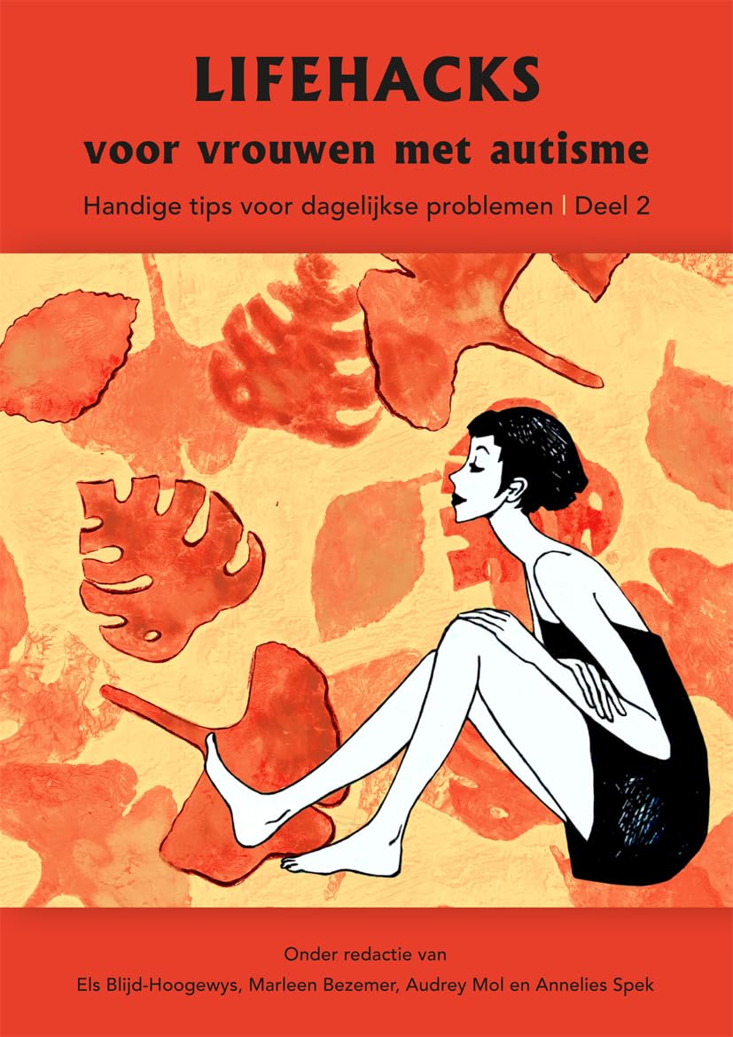 Lifehacks voor vrouwen met autisme: handige tips voor dagelijkse problemen book