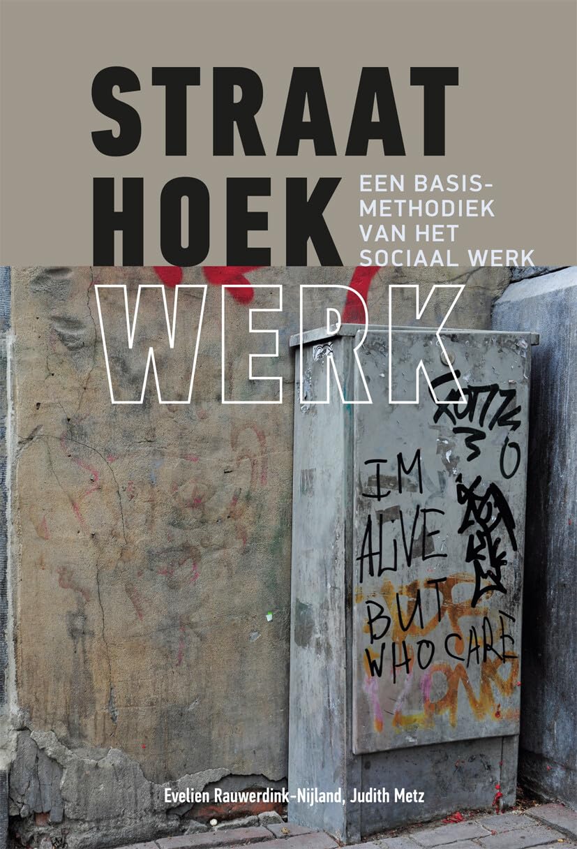 Straathoekwerk: een basismethodiek van het sociaal werk Law