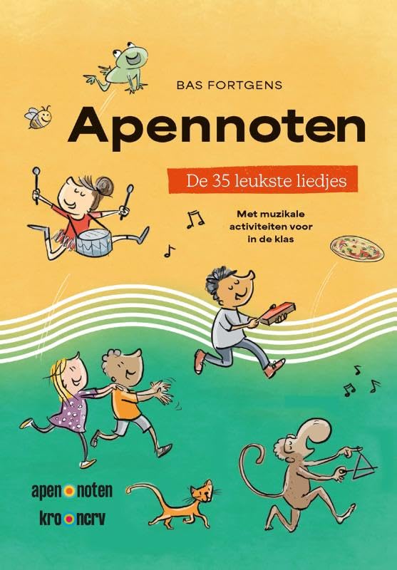 Apennoten: De 35 leukste liedjes, met muzikale activiteiten voor in de klas Non-fiction