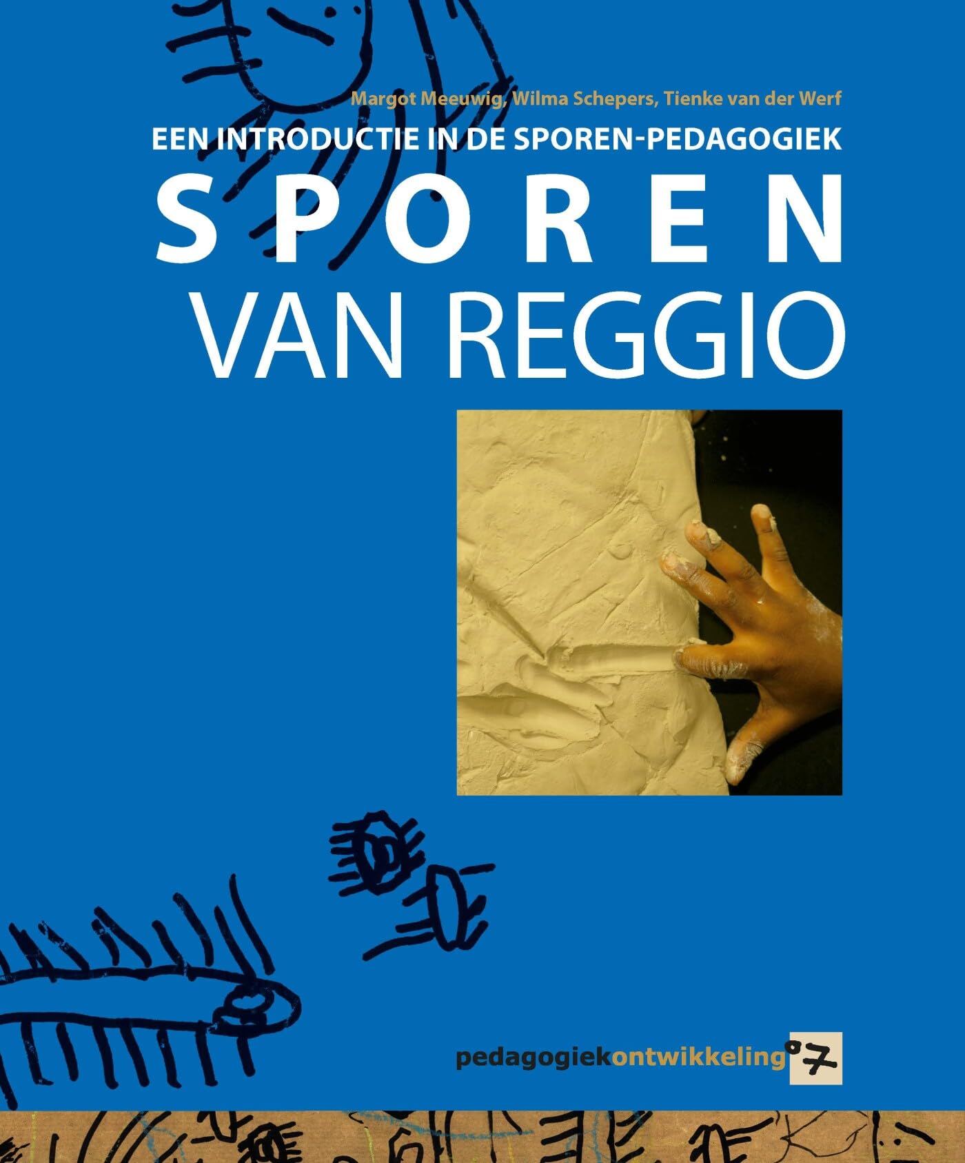 Sporen van Reggio: een introductie in de sporen-pedagogiek Non-fiction