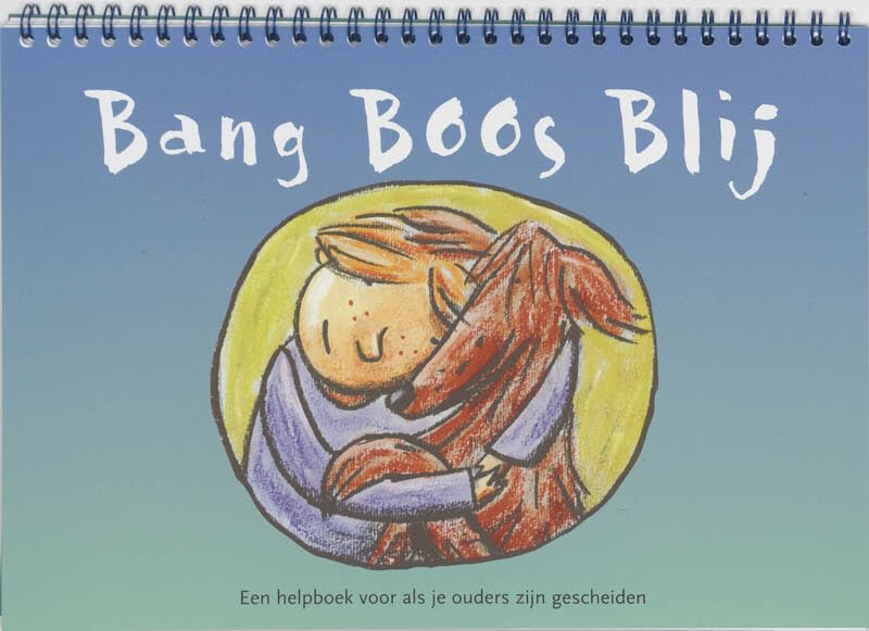 Bang boos blij: een helpboek voor als je ouders zijn gescheiden book