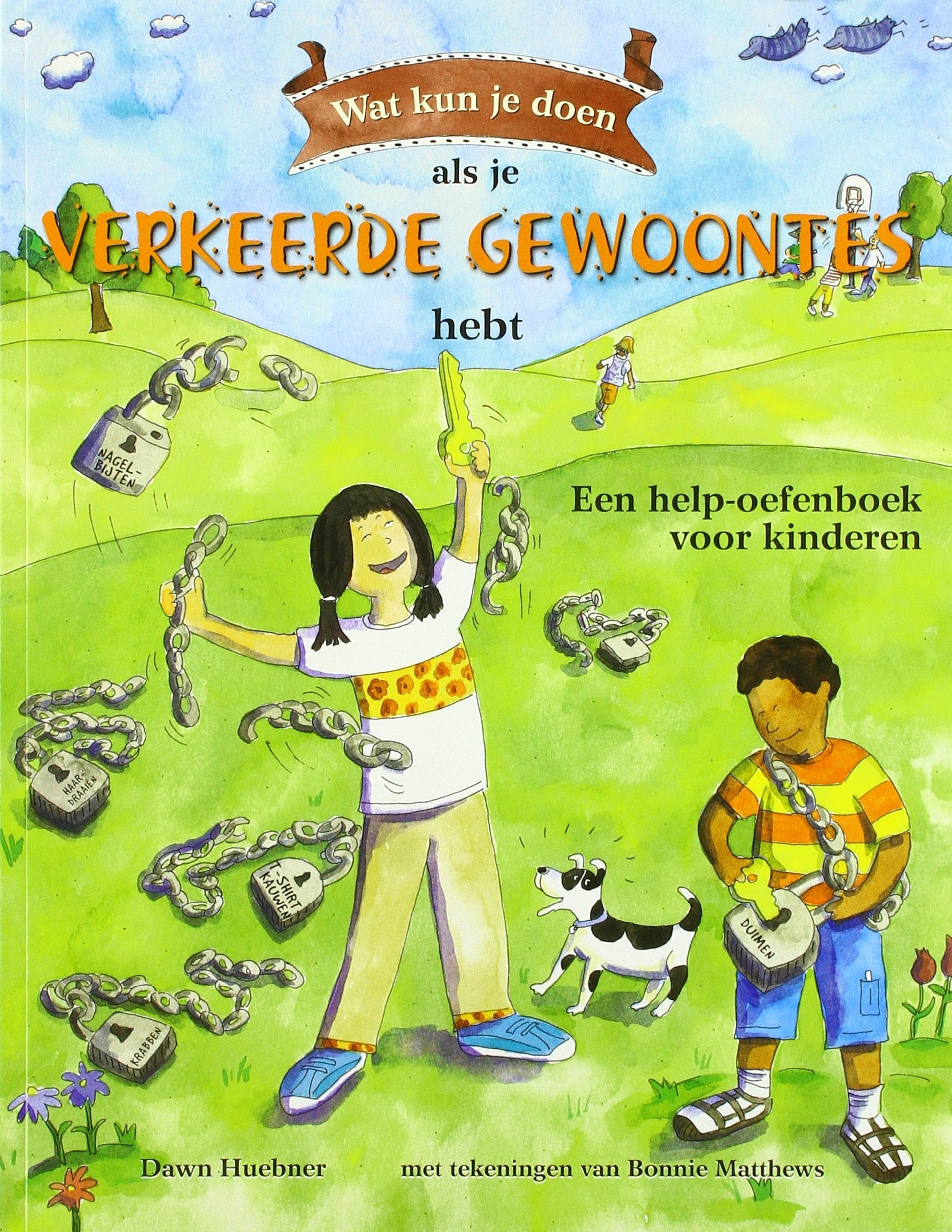 Wat kun je doen als je verkeerde gewoontes hebt: een help-oefenboek voor kinderen book