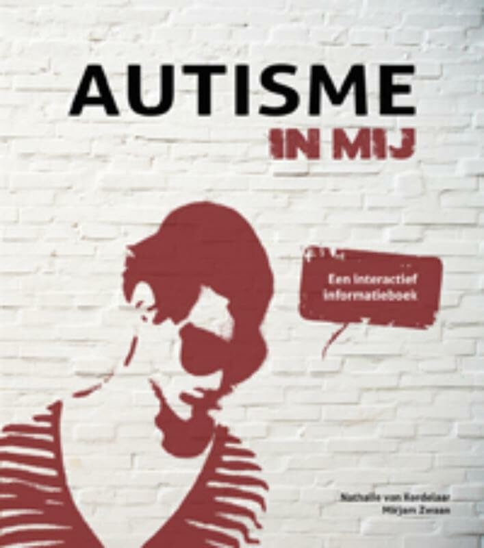 Autisme in mij: een interactief informatieboek book