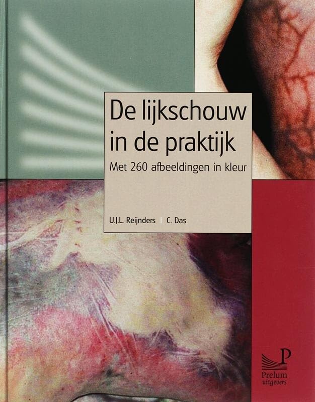 De lijkschouw in de praktijk: met 260 afbeeldingen in kleur book