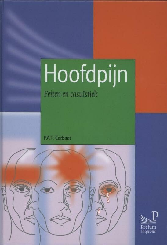 Hoofdpijn: feiten en casuïstiek book