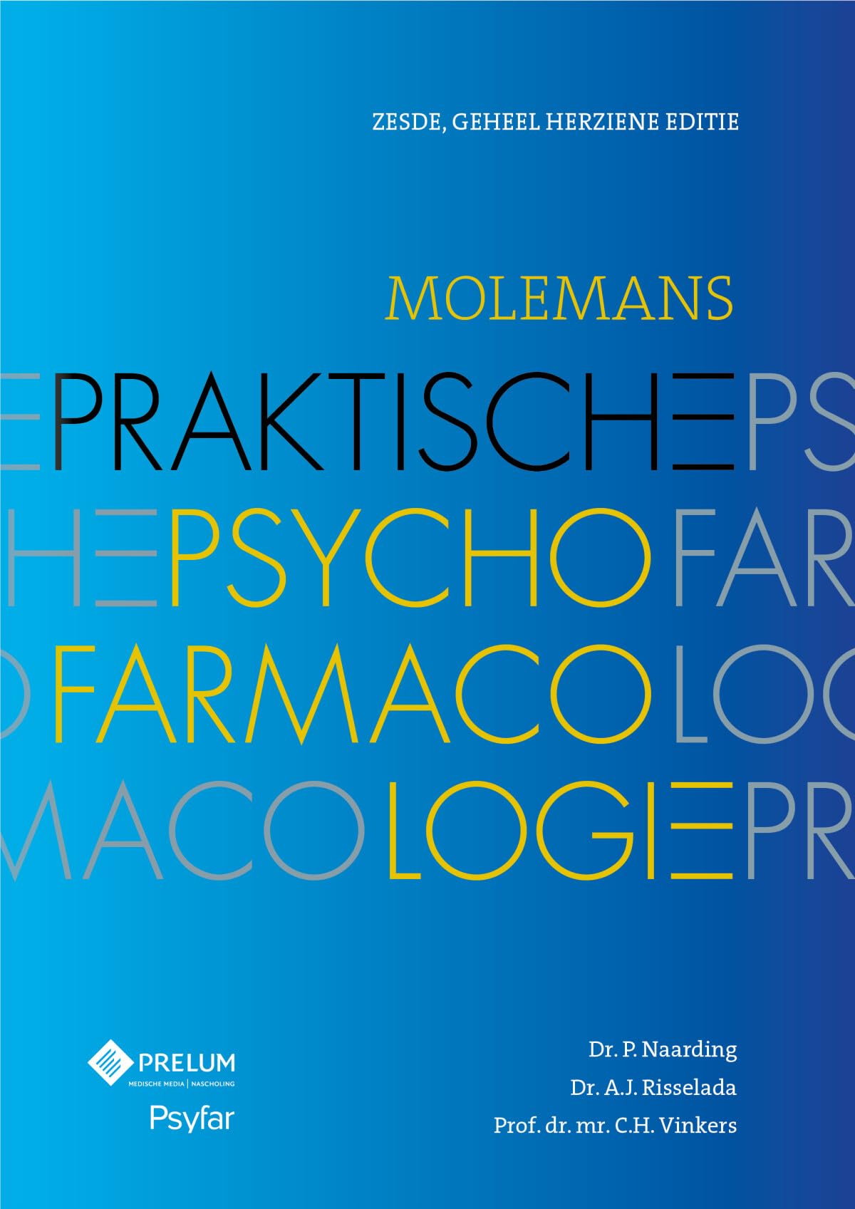 Molemans praktische psychofarmacologie Medicine