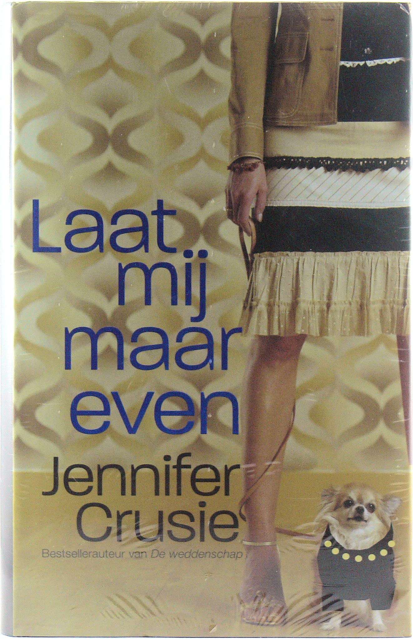 LAAT MIJ MAAR EVEN Books