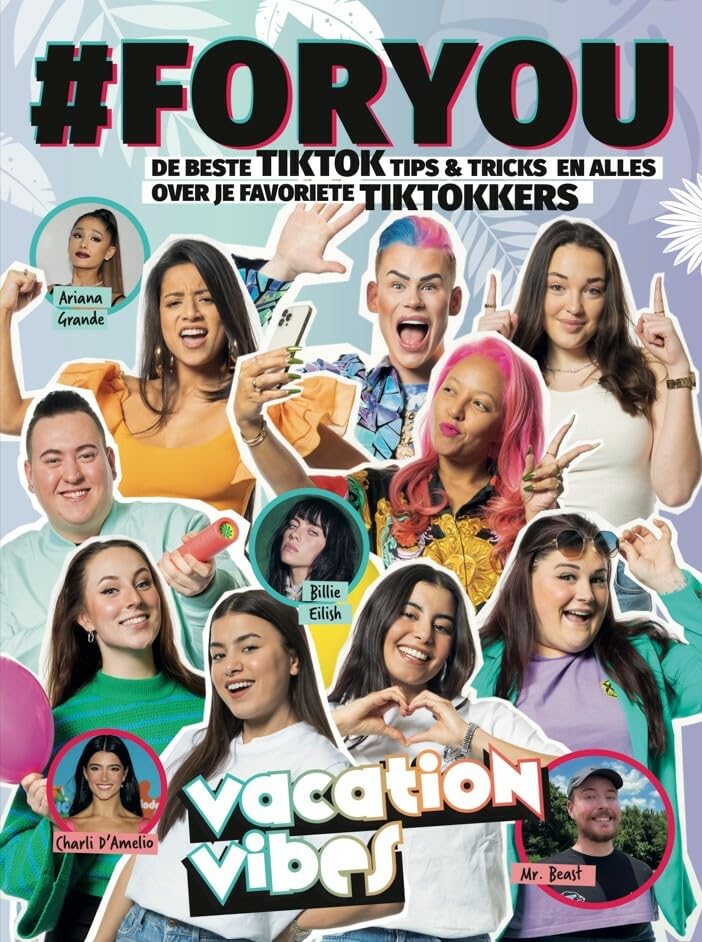 #FORYOU – Vacation Vibes: De beste TikTok tips & -tricks en alles over de populairste TikTokkers Education