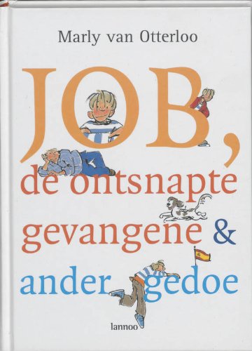 Job, de ontsnapte gevangene en ander gedoe book