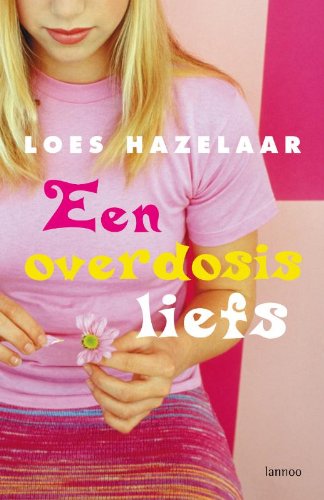 Een overdosis liefs book