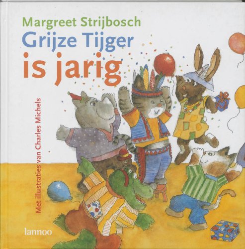 Grijze Tijger is jarig book