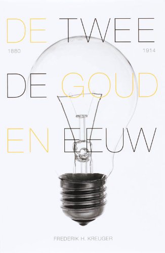 De Tweede Gouden Eeuw: hoe techniek Nederland in korte tijd veranderde ( 1880-1914 ) Politics & History