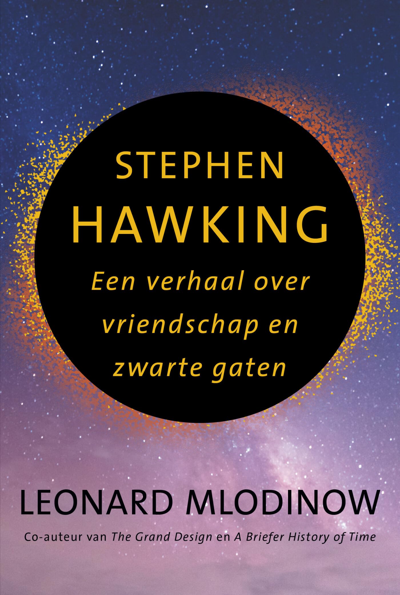 Stephen Hawking: een verhaal over vriendschap en zwarte gaten book