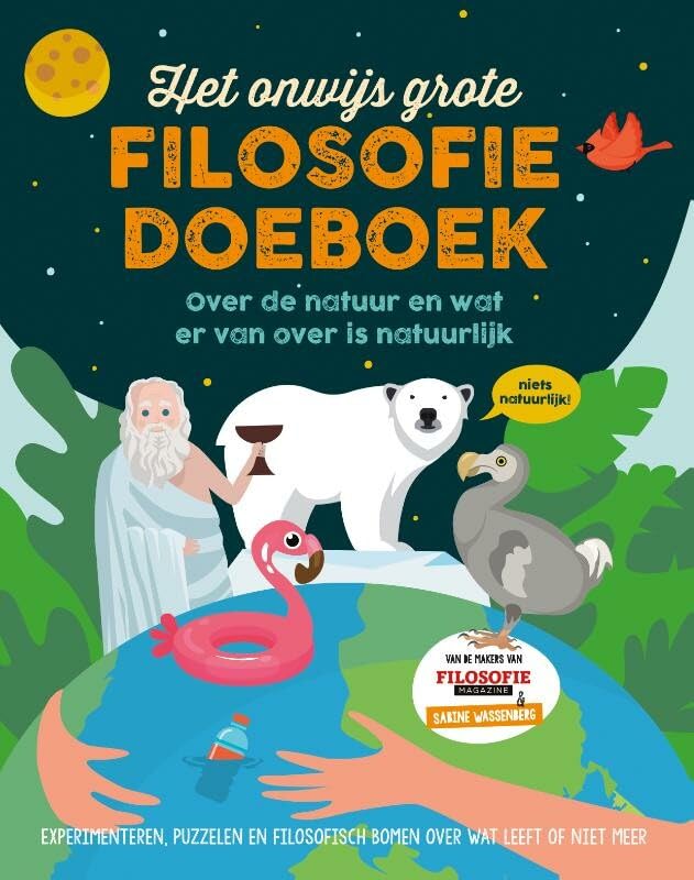 Het onwijs grote filosofie doeboek: over de natuur en wat er van over is natuurlijk book