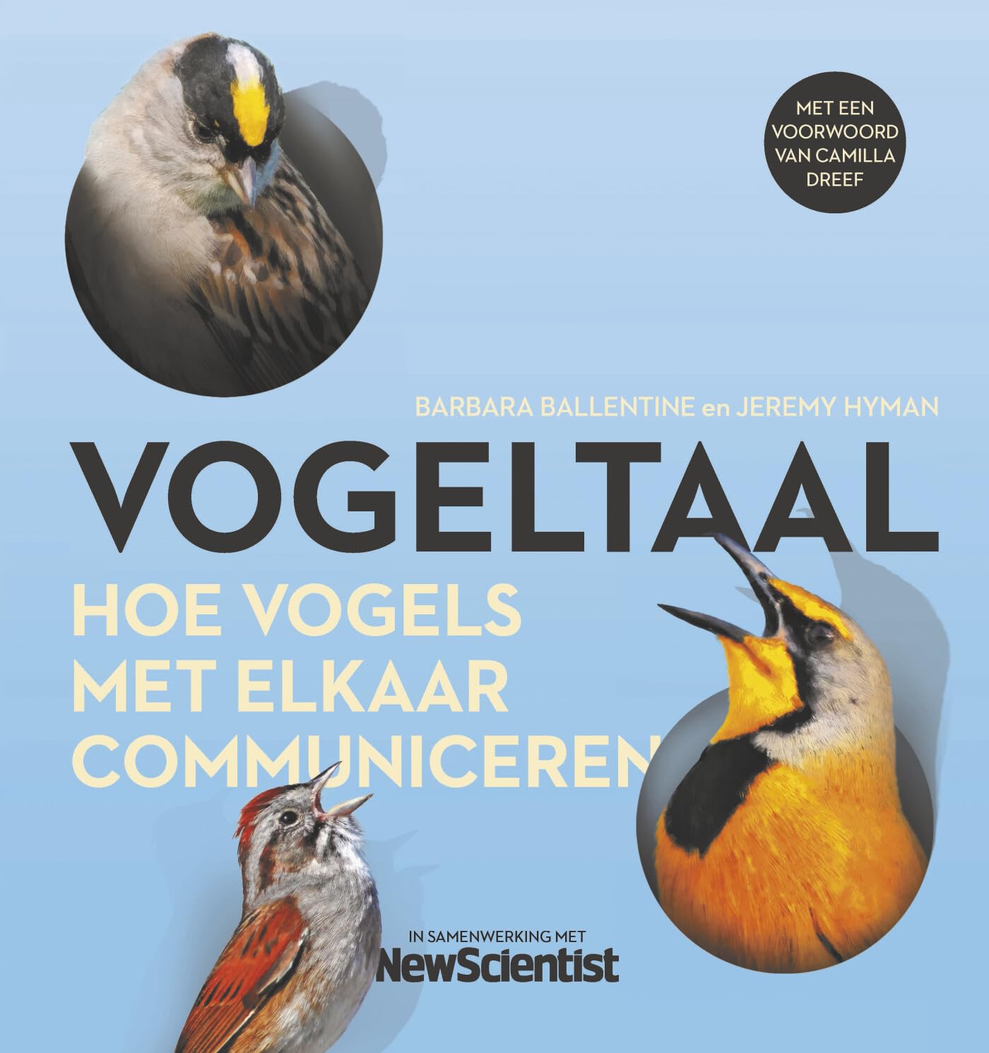 Vogeltaal: hoe vogels met elkaar communiceren book
