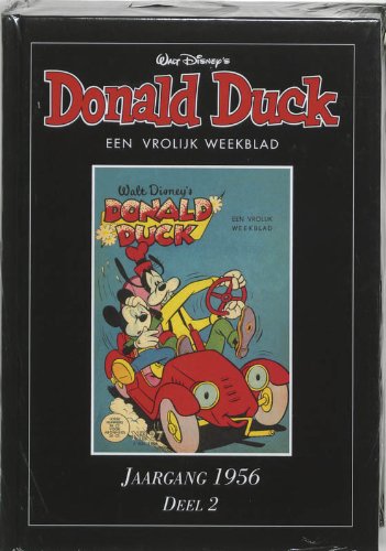 Donald Duck 2 Jaargang 1956 nrs 27 t/m 52: een vrolijk weekblad book