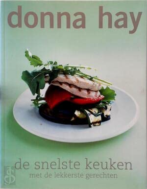 De snelste keuken: met de lekkerste gerechten book