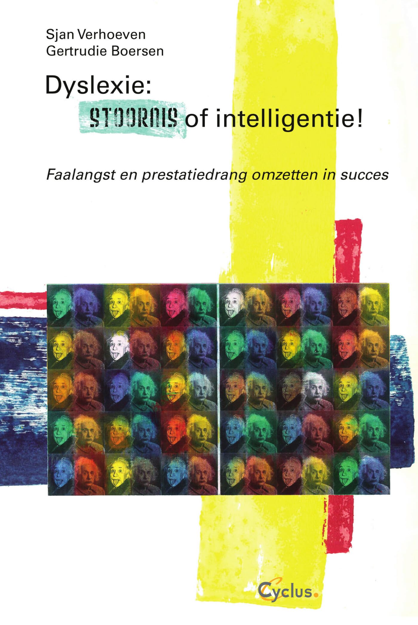 Dyslexie: stoornis of intelligentie book