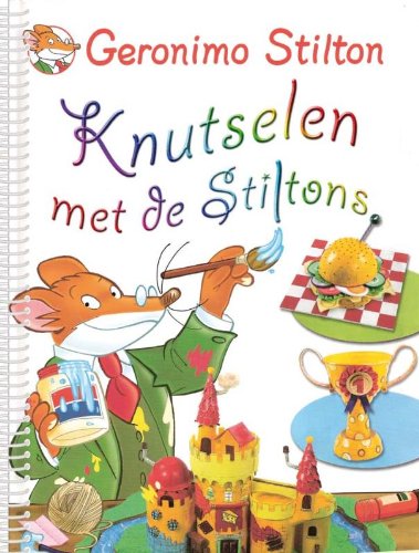 Knutselen met Geronimo & co: megamuizige ideeen om te knippen, plakken en kleuren ! book
