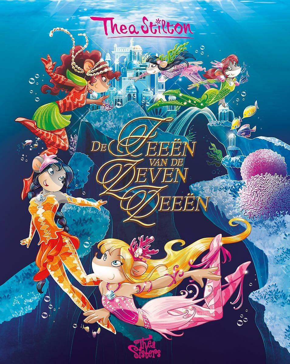 De feeën van de Zeven Zeeën (Thea Sisters, 4) Novels & Short Stories