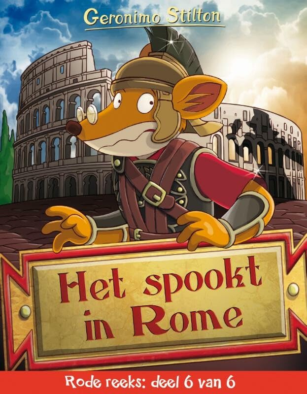Het spookt in Rome: Rode reeks deel 6 van 6 (Geronimo Stilton Rode reeks, 6) Novels & Short Stories