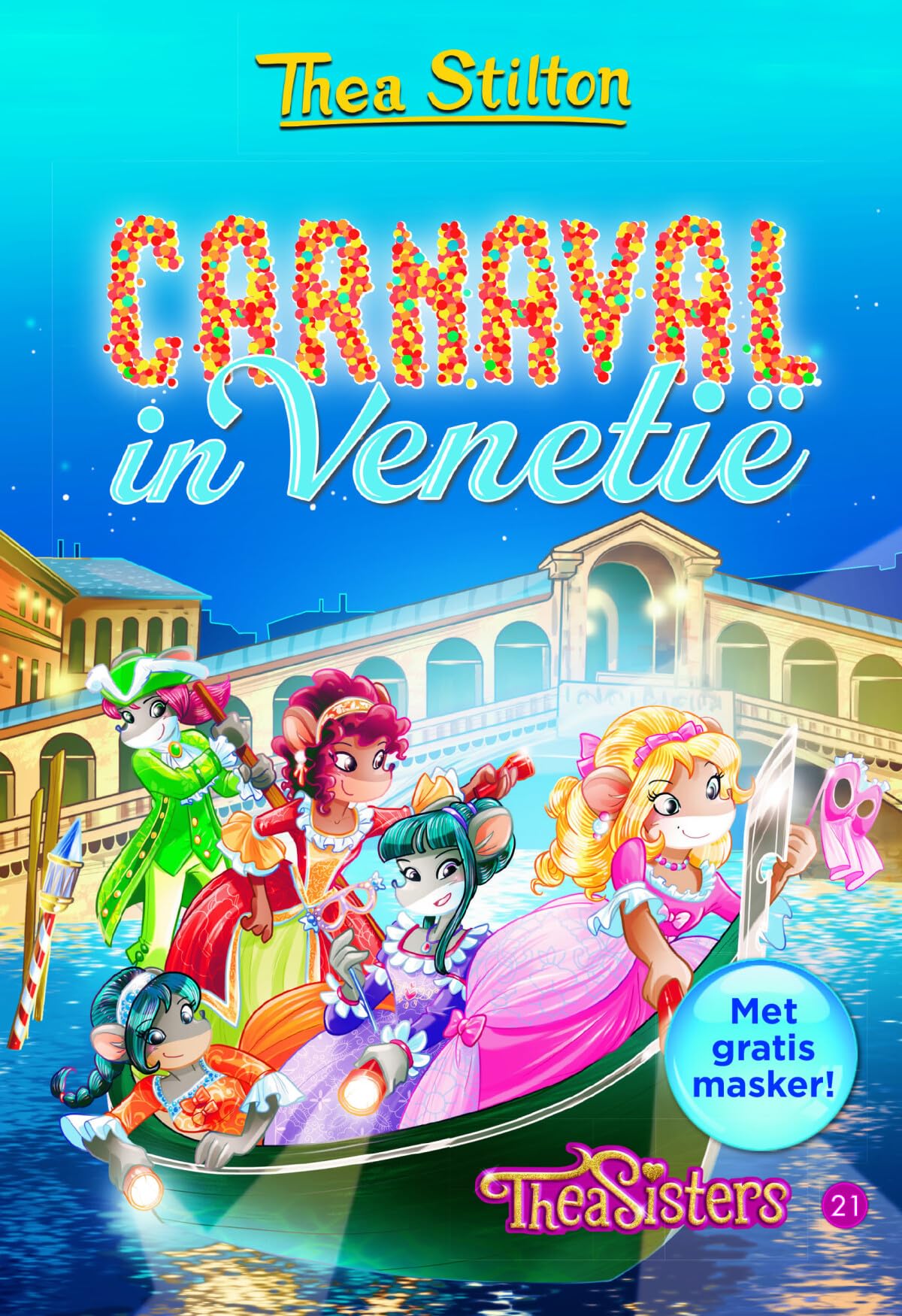 Carnaval in Venetië (Thea Sisters, 21) Novels & Short Stories