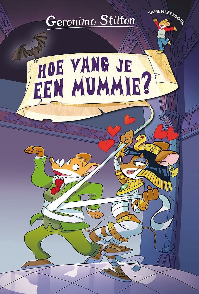 Hoe vang je een mummie?: Samenleesboeken (Geronimo Stilton-samenleesboeken) Non-fiction