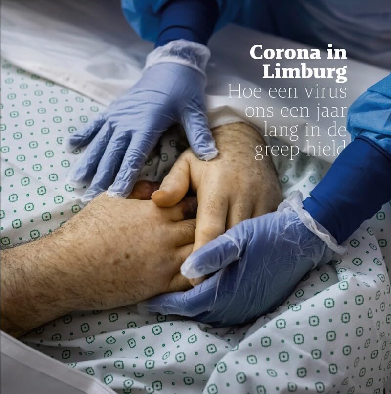 Corona in Limburg: Hoe een virus ons een jaar lang in de greep hield book