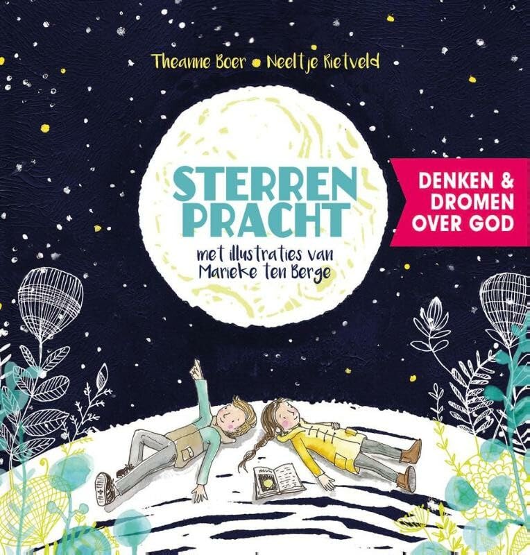 Sterrenpracht: denken & dromen over God book