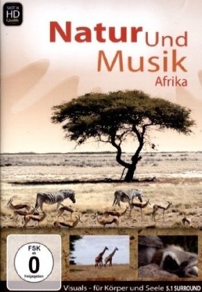 Visuals - Für Körper und Seele - Natur und Musik Afrika Movies