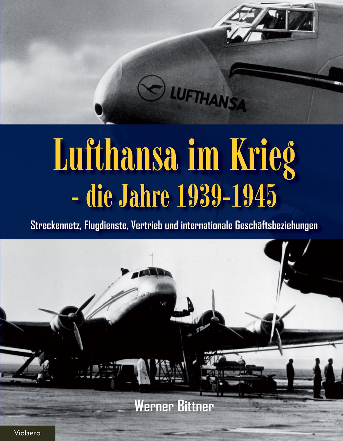 Lufthansa im Krieg, die Jahre 1939-1945, 1: streckennetz, Flugdienste, Vertrieb und internationale Geschäftsbeziehungen Leisure, Home & Garden