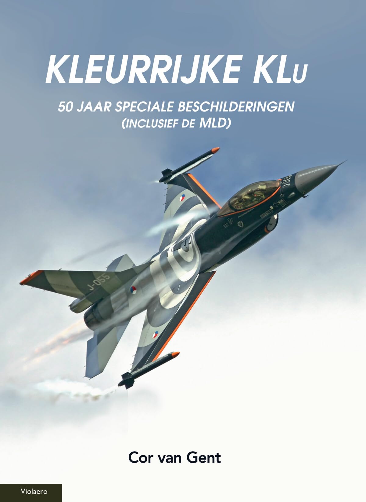 Kleurrijke KLu: 50 jaar speciale beschilderingen (inclusief MLD) book