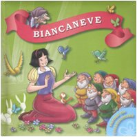 My First Fairy Tale Library: Biancaneve book