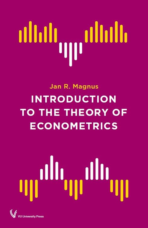 Introduction to the Theory of Econometrics book