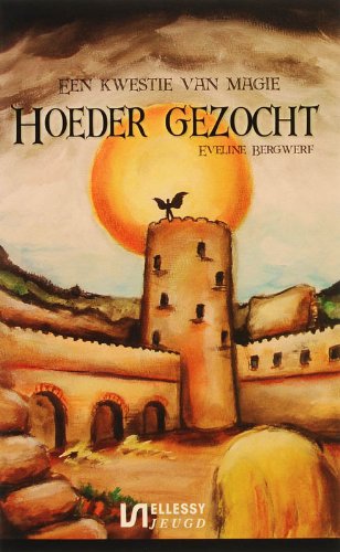 Hoeder gezocht: Kwestie van magie, deel 1 book