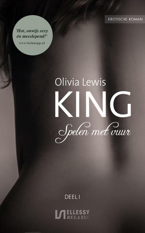 Spelen met vuur: erotische roman (King, 1) Books