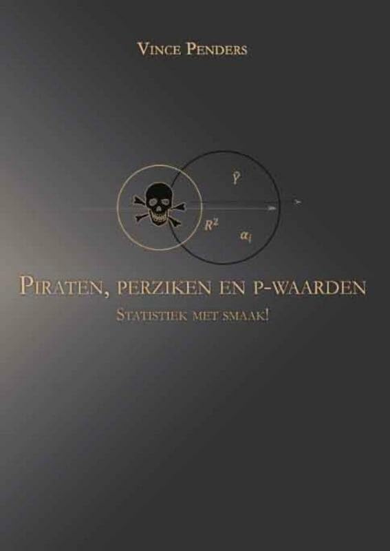 Piraten, perziken en p-waarden: statistiek met smaak Natural Sciences