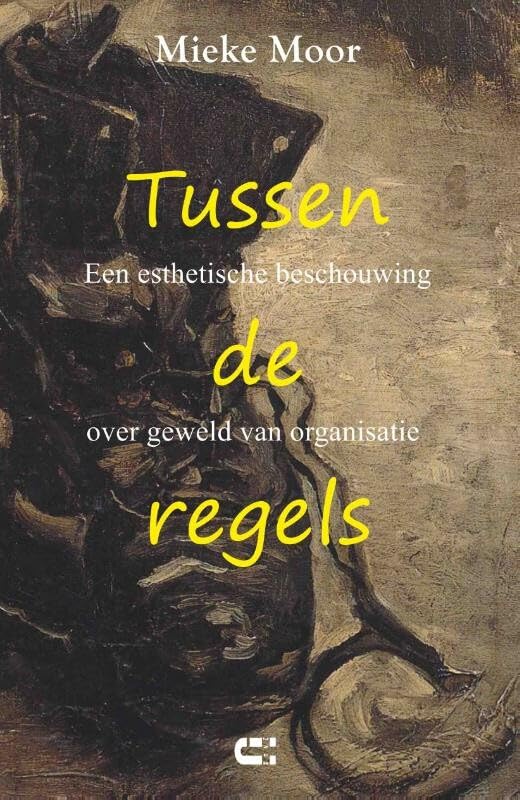 Tussen de regels: een esthetische beschouwing over geweld van organisatie book
