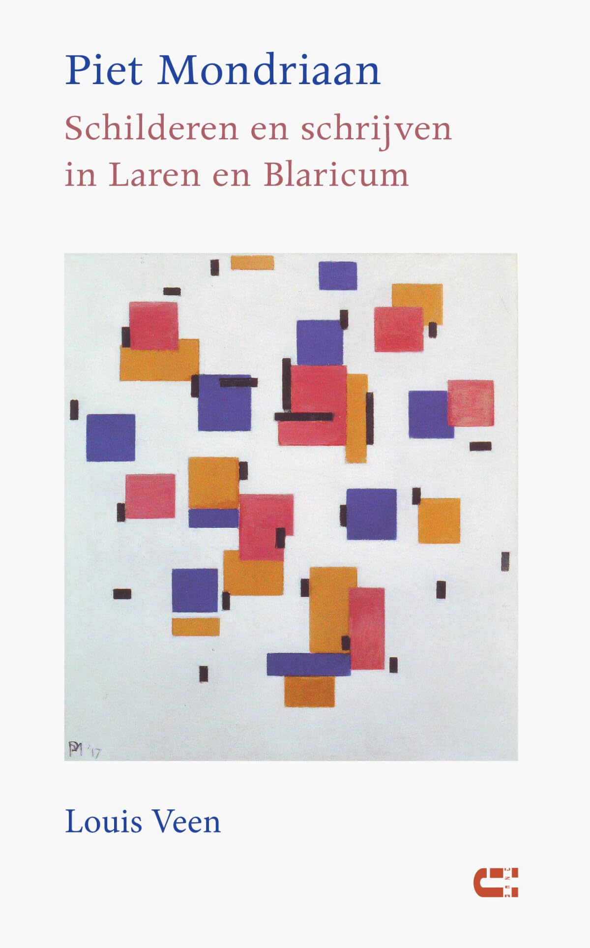 Piet Mondriaan: schilderen en schrijven in Laren en Blaricum Film, Art & Culture