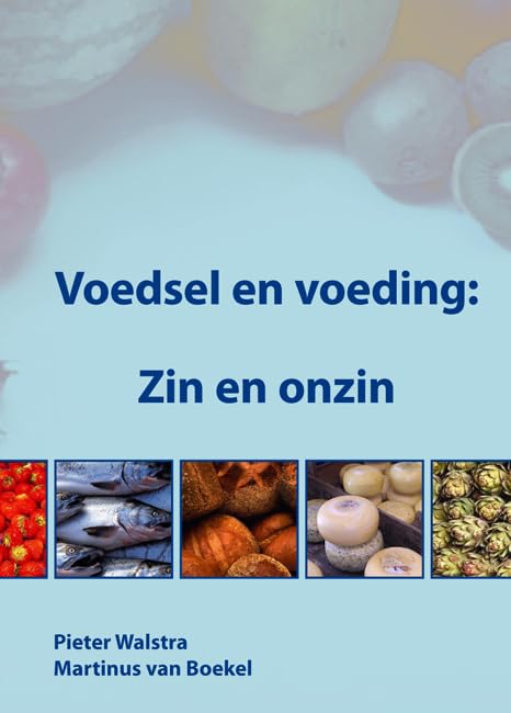 Voedsel En Voeding: Zin En Onzin book