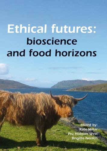 Ethical Futures: Bioscience and Food Horizons: EurSafe 2009, Nottingham, United Kingdom, 2-4 July 2009 Social Sciences