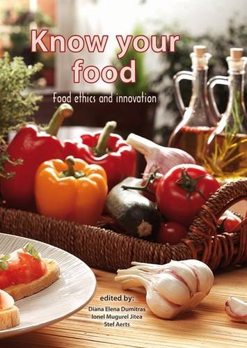 Know Your Food: Food Ethics and Innovation Books