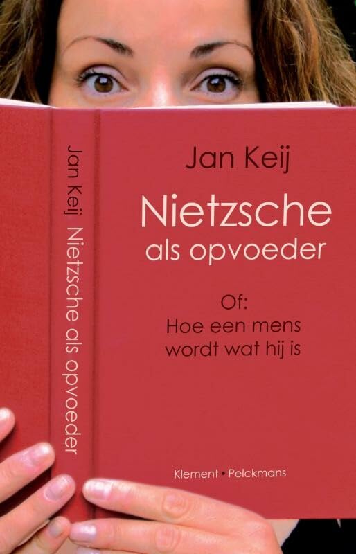 Nietzsche als opvoeder, of Hoe een mens wordt wat hij is: of: Hoe een mens wordt wat hij is book
