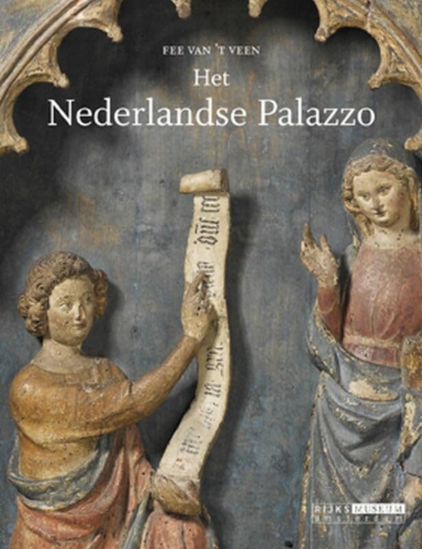 Het Nederlandse Palazzo = the Dutch Palazzo: verzamelingen van vroweg-Italiaanse kunst = collections of early Italian art Film, Art & Culture